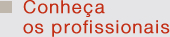 Conhe&ccedil;a os Advogados